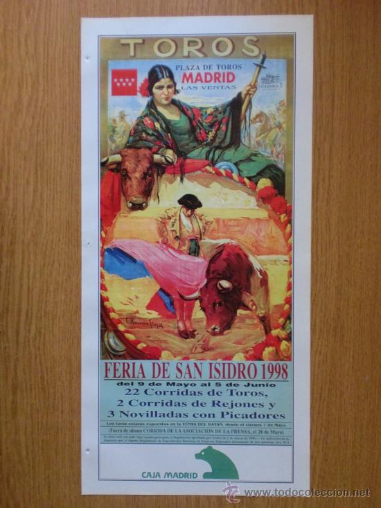 Tauromachia: CARTEL DE TOROS. MADRID, FERIA DE SAN ISIDRO 1998.