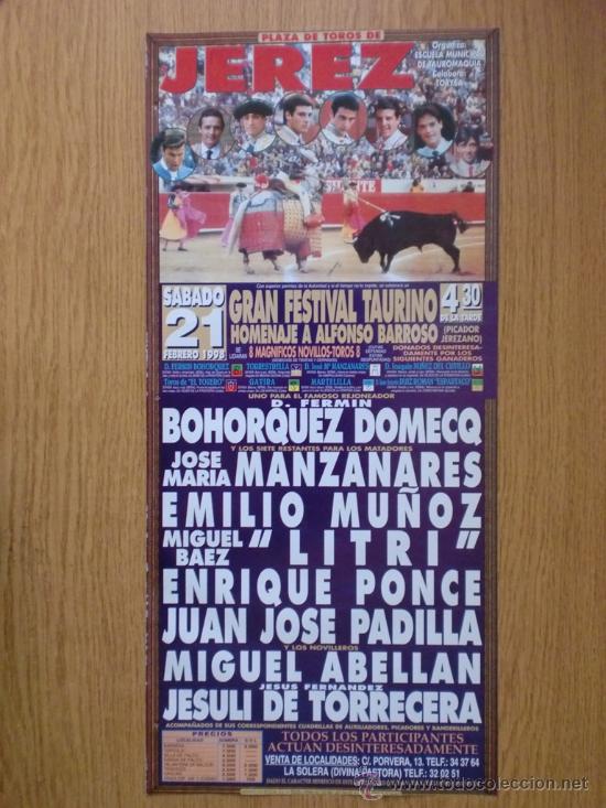 Tauromachia: CARTEL DE TOROS. JEREZ 1998. F. BOHORQUEZ DOMECQ, JOSE M. MANZANARES, EMILIO MU&Ntilde;OZ.