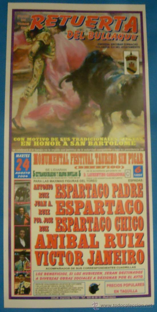 Bullfighting: CARTEL DE TOROS. PLAZA DE RETUERTA DEL BULLAQUE. CON MOTIVO SE SUS FIESTAS DE SASN BARTOLOME.