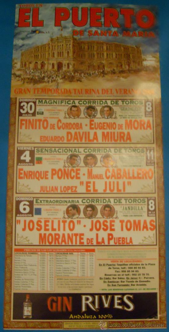 Tauromachie: CARTEL DE TOROS. PLAZA DEL PUERTO. FERIA TAURINA DEL VINO FINO. A&Ntilde;O 2000.