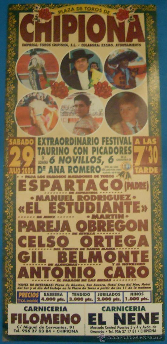 Tauromachie: CARTEL DE TOROS. PLAZA DE CHIPIONA. ESPARTACO, EL ESTUDIANTE, PAREJA OBREGON, CELSO ORTEGA...