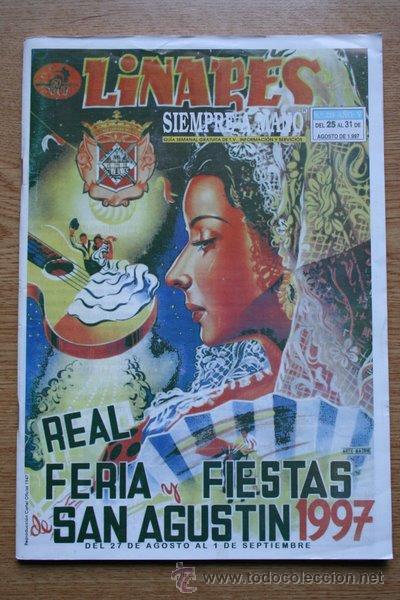 Tauromaquia: Linares siempre a mano. N&ordm; 215. Del 25 al 31 de agosto de 1997. Real Feria y Fiestas de San Agust&iacute;n