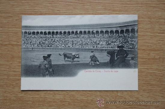 Postal. Corrida de toros. Suerte de capa.