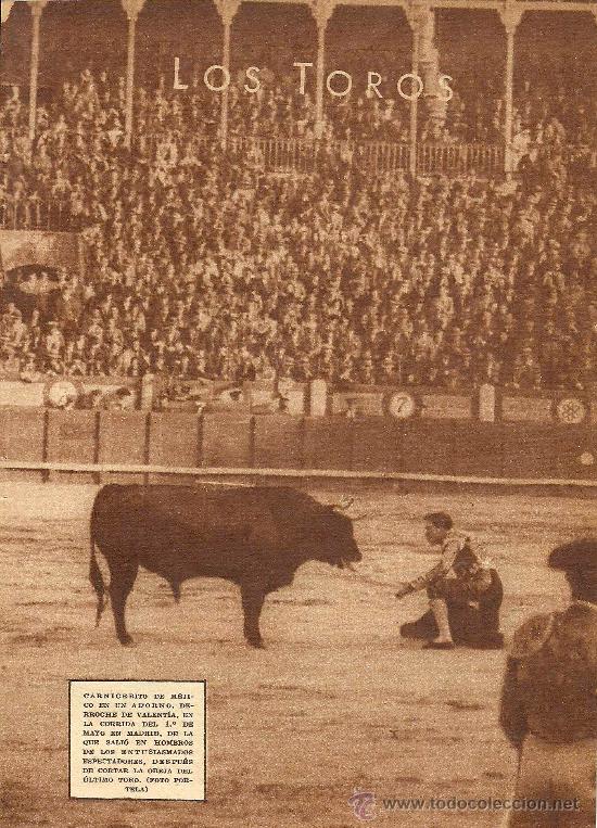 Stierkampf: * TOROS * Carnicerito de M&eacute;jico, la lucha secular entre el hombre y el toro - 1932