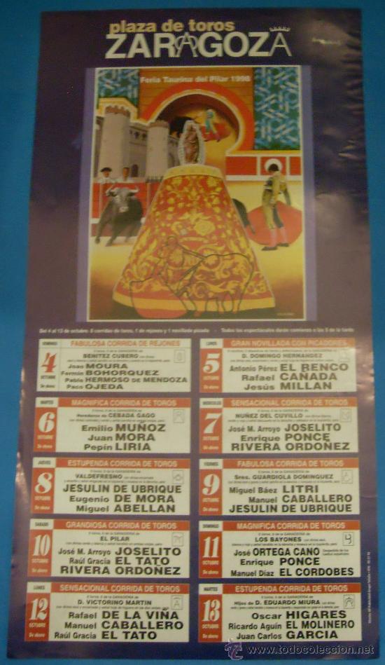 Bullfighting: CARTEL DE TOROS. PLAZA DE ZARAGOZA. FERIA TAURINA DEL PILAR 1998.