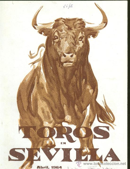 Tauromaquia: TOROS EN SEVILLA. ABRIL 1964. - Foto 1