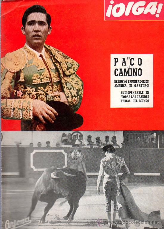 Stierkampf: REVISTA OIGA. SEVILLA 1968. N&ordm; 724. PACO CAMINO. RIVERA DEL SEVILLA C.F.