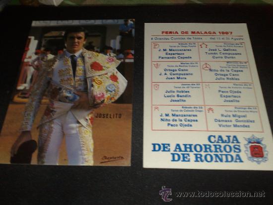 Tauromaquia: POSTAL JOSELITO FERIA DE MALAGA 1987 CAJA AHORROS RONDA