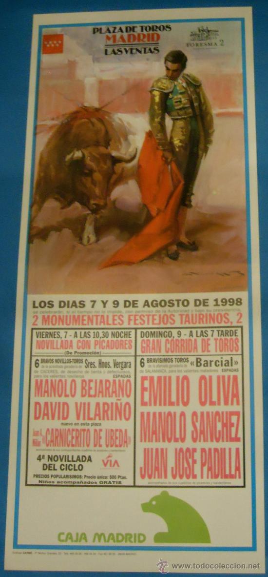 Stierkampf: CARTEL DE TOROS. PLAZA DE MADRID. 2 MONUMENTALES FETSEJOS TAURINOS. A&Ntilde;O 1998.