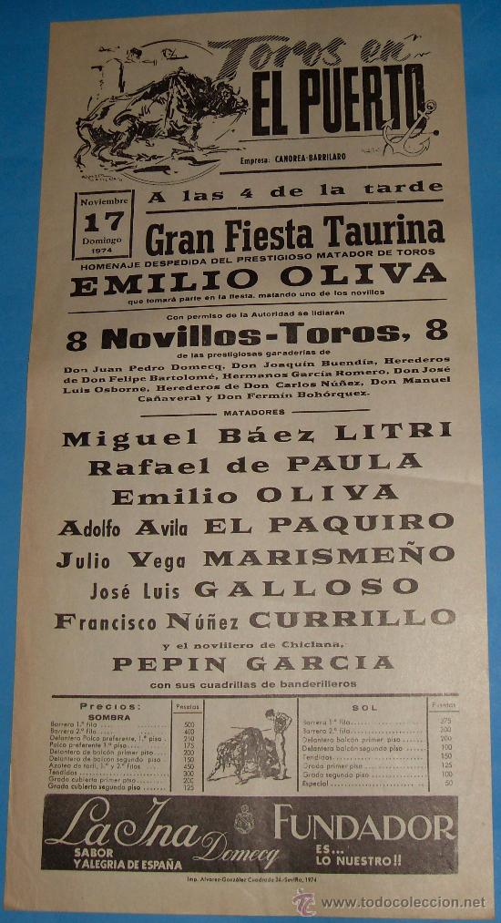 Stierkampf: CARTEL DE TOROS. PLAZA DEL PUERTO. GRAN FIESTA TAURINA. A&Ntilde;O 1974.