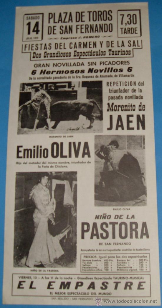 Stierkampf: CARTEL DE TOROS. PLAZA DE SAN FERNANDO. MORENITO DE JAEN, EMILIO OLIVA, NI&Ntilde;O DE LA PASTORA. A&Ntilde;O 1979