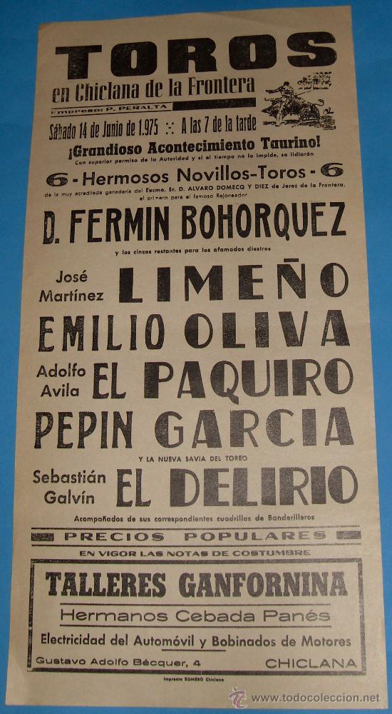 Stierkampf: CARTEL DE TOROS. PLAZA DE CHICLANA. LIME&Ntilde;O, E. OLIVA, EL PAQUIRO, PEPIN GARCIA Y EL DELIRIO. 1975.