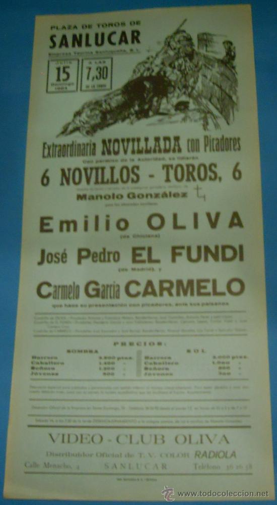Stierkampf: CARTEL DE TOROS. PLAZA DE SANLUCAR. EMILIO OLIVA, EL FUNDI Y CARMELO. A&Ntilde;O 1984.