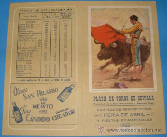 Stierkampf: PROGRAMA OFICIAL DE TOROS. PLAZA DE SEVILLA. FERIA DE ABRIL DE 1960.