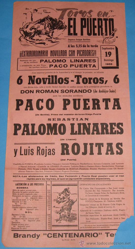 Stierkampf: CARTEL DE TOROS. PLAZA DEL PUERTO. PACO PUERTA, SEBASTIAN PALOMO LINARES Y ROJITAS. A&Ntilde;O 1965.