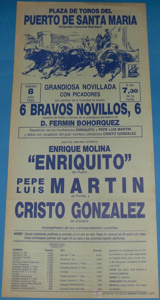 Stierkampf: CARTEL DE TOROS. PLAZA DEL PUERTO. ENRIQUE MOLINA ENRIQUITO, PEPE L. MARTIN Y CRISTO GONZALEZ. 1989