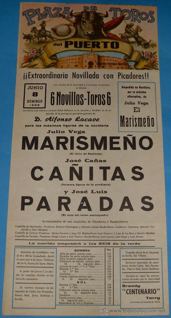 Stierkampf: CARTEL DE TOROS. PLAZA DEL PUERTO. JULIO VEGA MARISME&Ntilde;O, JOSE CA&Ntilde;AS CA&Ntilde;ITAS Y JOSE L. PARADA. 1969.