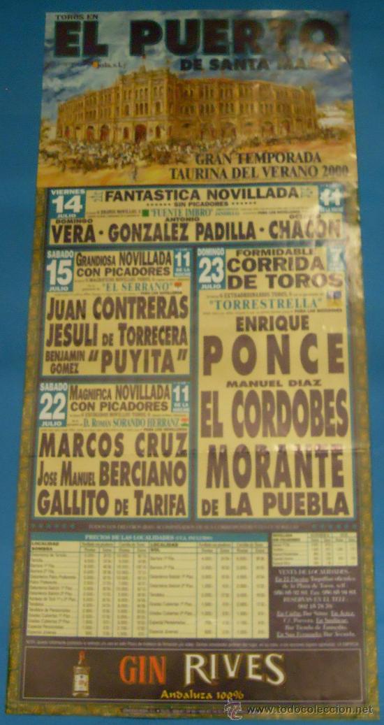 Stierkampf: CARTEL DE TOROS. PLAZA DEL PUERTO. GRAN TEMPORADA TAURINA DEL VERANO DE 2000.