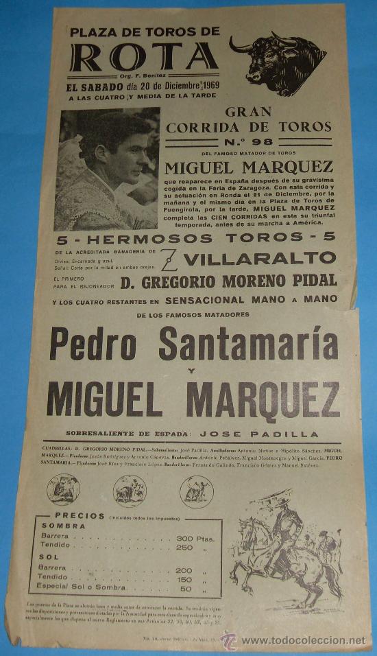 Tauromaquia: CARTEL DE TOROS. PLAZA DE ROTA. MANO A MANO DE PEDRO SANTAMARIA Y MIGUEL MARQUEZ. A&Ntilde;O 1969.