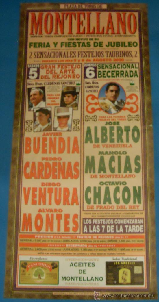 Tauromaquia: PROGRAMA DE TOROS. PLAZA DE MONTELLANO. FERIA Y FIESTAS DE JUBILEO. A&Ntilde;O 2000.