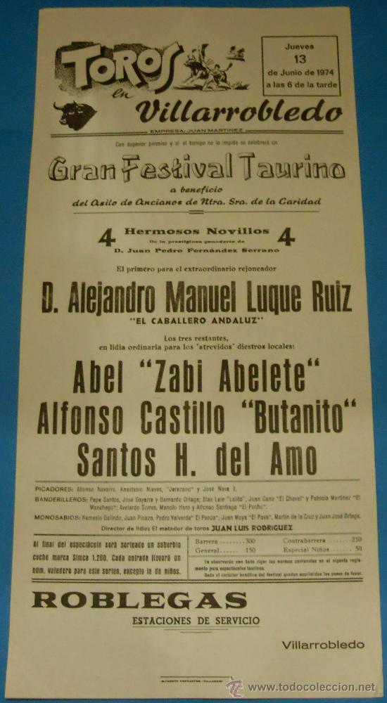 Tauromaquia: CARTEL DE TOROS. PLAZA DE VILLAROBLEDO. ZABI ABELETE, BUTANITO Y SANTOS H. DEL AMO. A&Ntilde;O 1974.