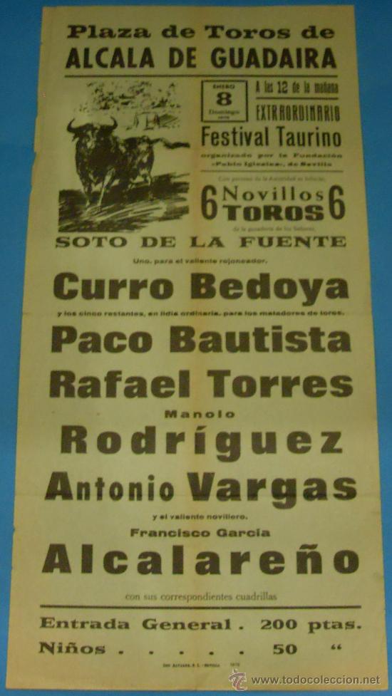 Tauromaquia: CARTEL DE TOROS. PLAZA DE ALCALA DE GUADAIRA. PACO BAUTISTA, RAFAEL TORRES, ANTONIO VARGAS.. 1978.