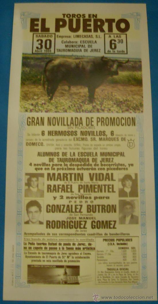 Tauromaquia: CARTEL DE TOROS. PLAZA DEL PUERTO. GRAN NOVILLADA PROMOCION. A&Ntilde;O 1988.