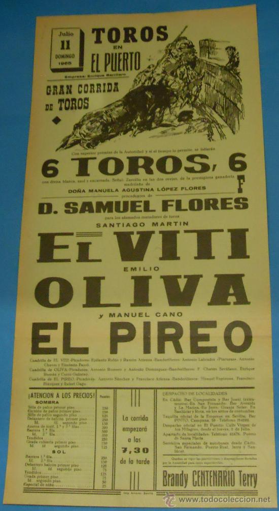 Bullfighting: CARTEL DE TOROS. PLAZA DEL PUERTO. EL VITI, EMILIO OLIVA Y EL PIREO. A&Ntilde;O 1965.
