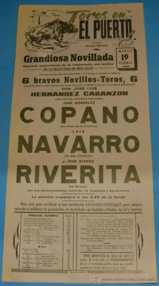 Bullfighting: CARTEL DE TOROS. PLAZA DEL PUERTO. JOSE GLEZ. COPANO, LUIS NAVARRO Y RIVERITA. A&Ntilde;O 1965.