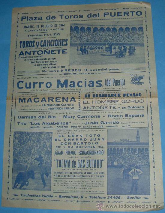 Tauromachie: CARTEL DE TOROS. PLAZA DEL PUERTO. TOROS Y CANCIONES. DIESTRO CURRO MACIAS. A&Ntilde;O 1961.