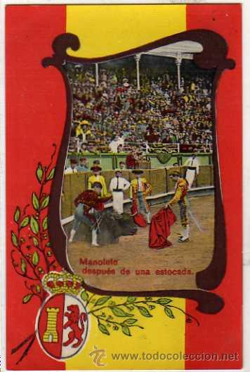 Tauromaquia: Torero. Tauromaquia. Postal Manolete despu&eacute;s de una estocada Mark S. seruya Editor. Gibraltar. 1872.