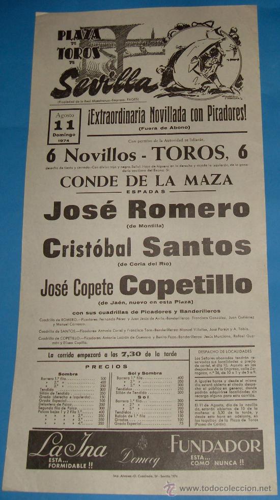 Bullfighting: CARTEL DE TOROS. PLAZA DE SEVILLA. JOSE ROMERO, CRISTOBAL SANTOS Y COPETILLO. A&Ntilde;O 1974.