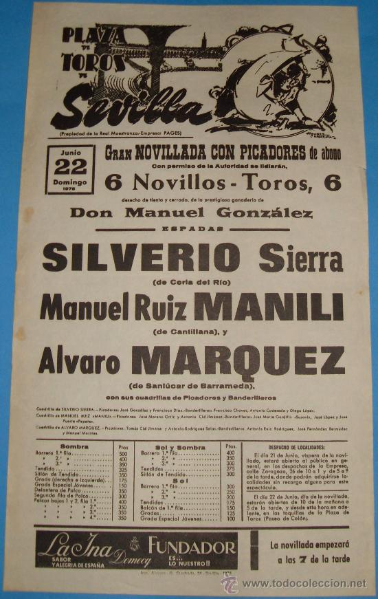 Bullfighting: CARTEL DE TOROS. PLAZA DE SEVILLA. SILVERIO SIERRA, MANILI Y ALVARO MARQUEZ. A&Ntilde;O 1975.
