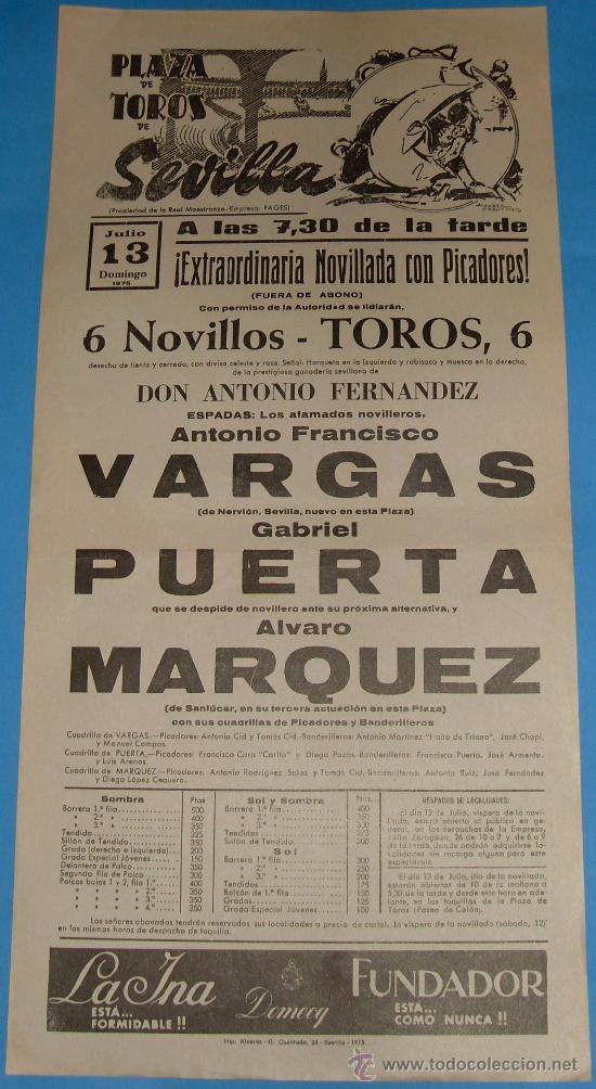 Bullfighting: CARTEL DE TOROS. PLAZA DE SEVILLA. A. FCO. VARGAS, GABRIEL PUERTA Y ALVARO MARQUEZ. A&Ntilde;O 1975.