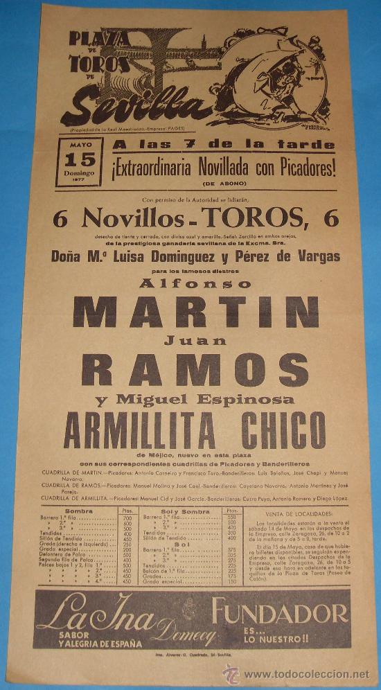 Bullfighting: CARTEL DE TOROS. PLAZA DE SEVILLA. ALFONSO MARTIN, JUAN RAMOS Y ARMILLITA CHICO. A&Ntilde;O 1977.