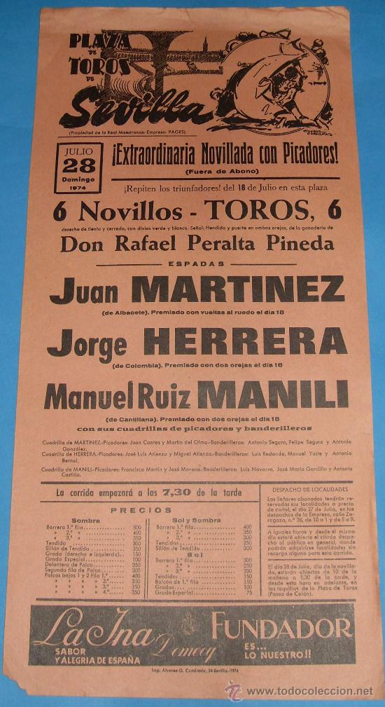 Bullfighting: CARTEL DE TOROS. PLAZA DE SEVILLA. JUAN MARTINEZ, JORGE HERRERA Y MANILI. A&Ntilde;O 1974.