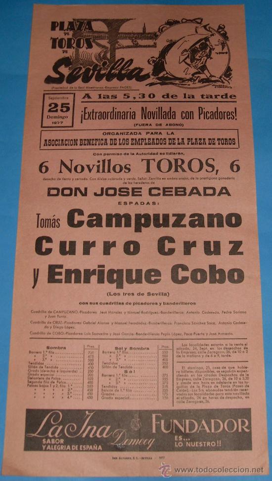 Bullfighting: CARTEL DE TOROS. PLAZA DE SEVILLA. TOMAS CAMPUZANO, CURRO CRUZ Y ENRIQUE COBO. A&Ntilde;O 1977.