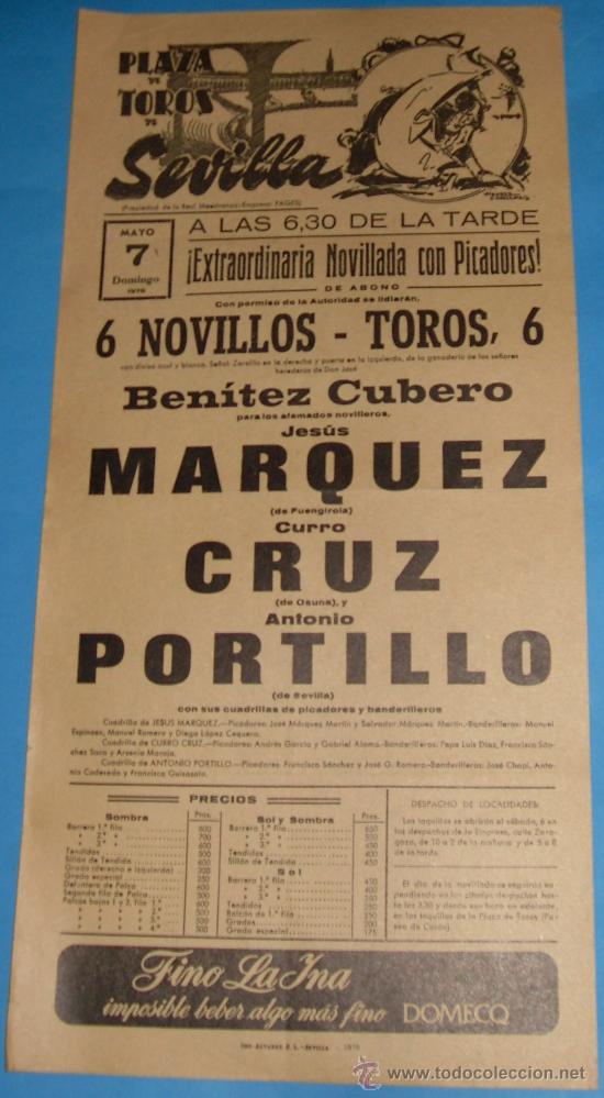 Bullfighting: CARTEL DE TOROS. PLAZA DE SEVILLA. JESUS MARQUEZ, CURRO CRUZ Y ANTONIO PORTILLO. A&Ntilde;O 1978.