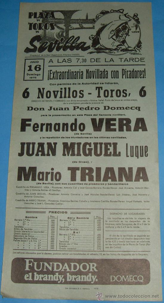 Bullfighting: CARTEL DE TOROS. PLAZA DE SEVILLA. FERNANDO VERA, JUAN MIGUEL LUQUE Y MARIO TRIANA. A&Ntilde;O 1978.