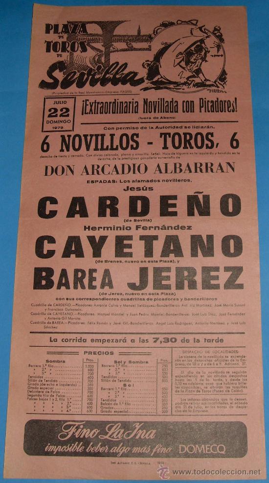 Tauromachia: CARTEL DE TOROS. PLAZA DE SEVILLA. JESUS CARDE&Ntilde;O, HERMONIO HDEZ. CAYETANO Y BAREA JEREZ. A&Ntilde;O 1979.
