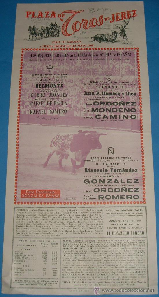 Tauromachia: CARTEL DE TOROS. PLAZA DE JEREZ. FERIA DE GANADOS Y FIESTAS DE PEIMAVERA 1960.