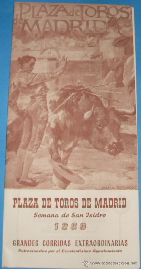 Tauromachia: PROGRAMA DE MANO. PLAZA DE TOROS DE MADRID. FERIA DE SAN ISIDRO 1960.