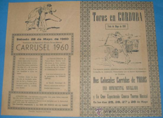 Tauromachia: PROGRAMA DE MANO. PLAZA DE TOROS DE CORDOBA. FERIA DE MAYO DE 1960.