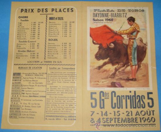 Tauromachia: PROGRAMA DE MANO. PLAZA DE BAYONNE-BIARRITZ. 5 GRANDES CORRIDAS DE TOROS. TEMPORADA 1960.