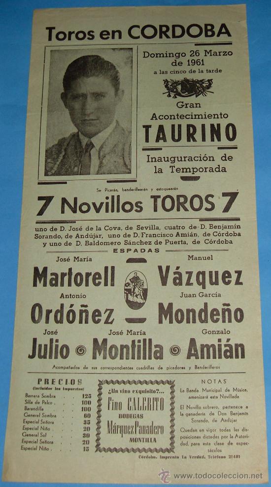 Tauromachie: CARTEL DE TOROS. PLAZA DE CORDOBA. JOSE M&ordf;. MARTORELL, A. ORDO&Ntilde;EZ, MONDE&Ntilde;O, M. VAZQUEZ...A&Ntilde;O 1961.