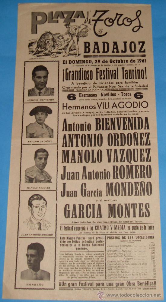Bullfighting: CARTEL DE TOROS. PLAZA DE BADAJOZ. A. BIENVENIDA, MANOLO VAZQUEZ, JUAN A. ROMERO, MONDE&Ntilde;O...A&Ntilde;O 1961