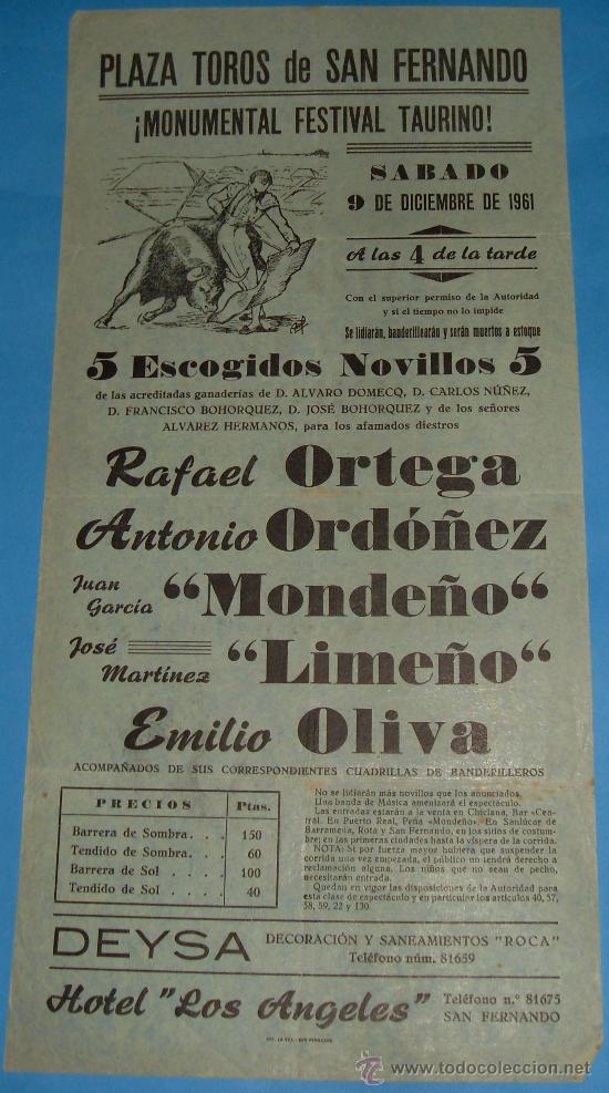 Tauromachie: CARTEL DE TOROS. PLAZA DE SAN FERNANDO. RAFAEL ORTEGA, A. ORDO&Ntilde;EZ, MONDE&Ntilde;O, LIME&Ntilde;O Y E. OLIVA. 1961.