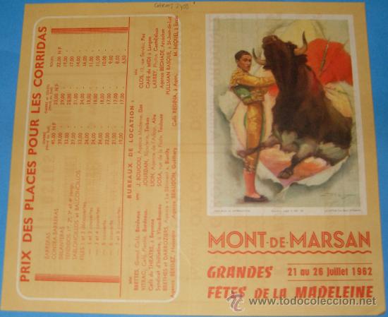 Tauromachie: PROGRAMA DE MANO. PLAZA DE MONT DE MARSAN. FIESTAS DE LA MAGDALENA. A&Ntilde;O 1962.