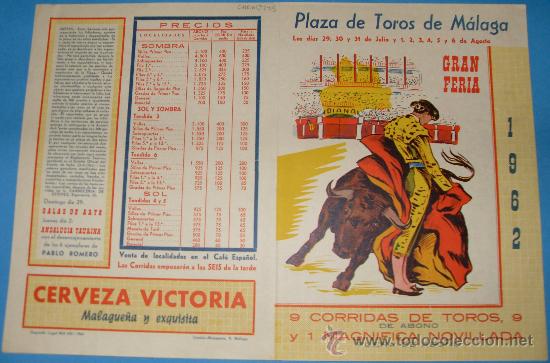 Tauromachie: PROGRAMA DE MANO. PLAZA DE MALAGA. 9 CORRIDAS DE TOROS Y 1 MAGNIFICA NOVILLADA. A&Ntilde;O 1962.