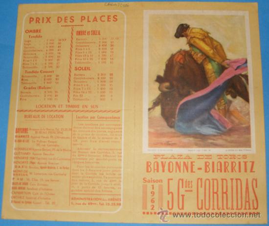 Tauromachie: CARTEL DE TOROS. PLAZA DE BAYONNE-BIARRITZ. 5 GRANDES CORRIDAS EN LA TEMPORADA DE 1962.